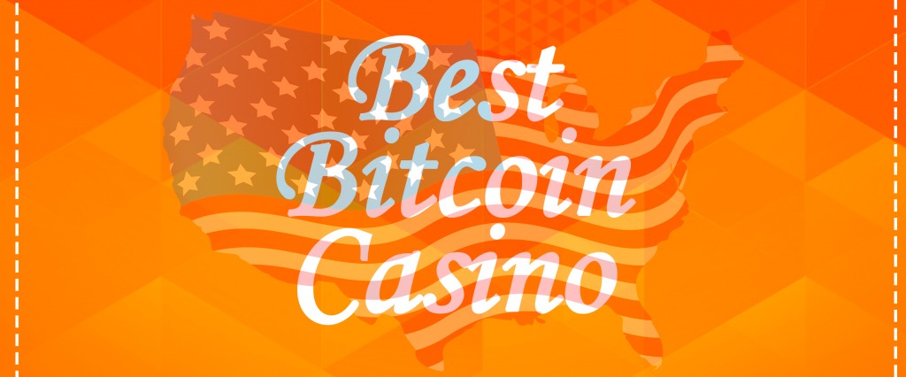 Best Bitcoin Casinos For US Players