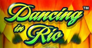 Play For Free Dancing in Rio Slot Machine Online