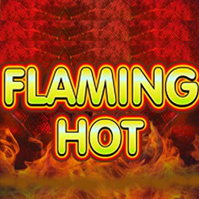 Flaming Hot Slot Machine