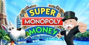 Play For Free Super Monopoly Money Slot Machine Online