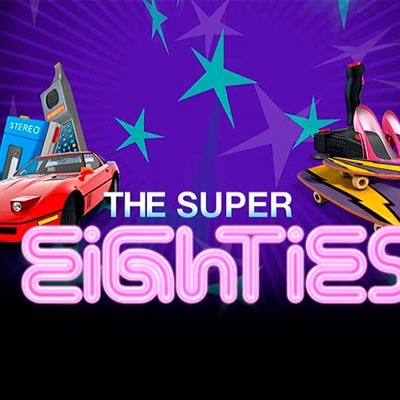 The Super Eighties Slot Machine